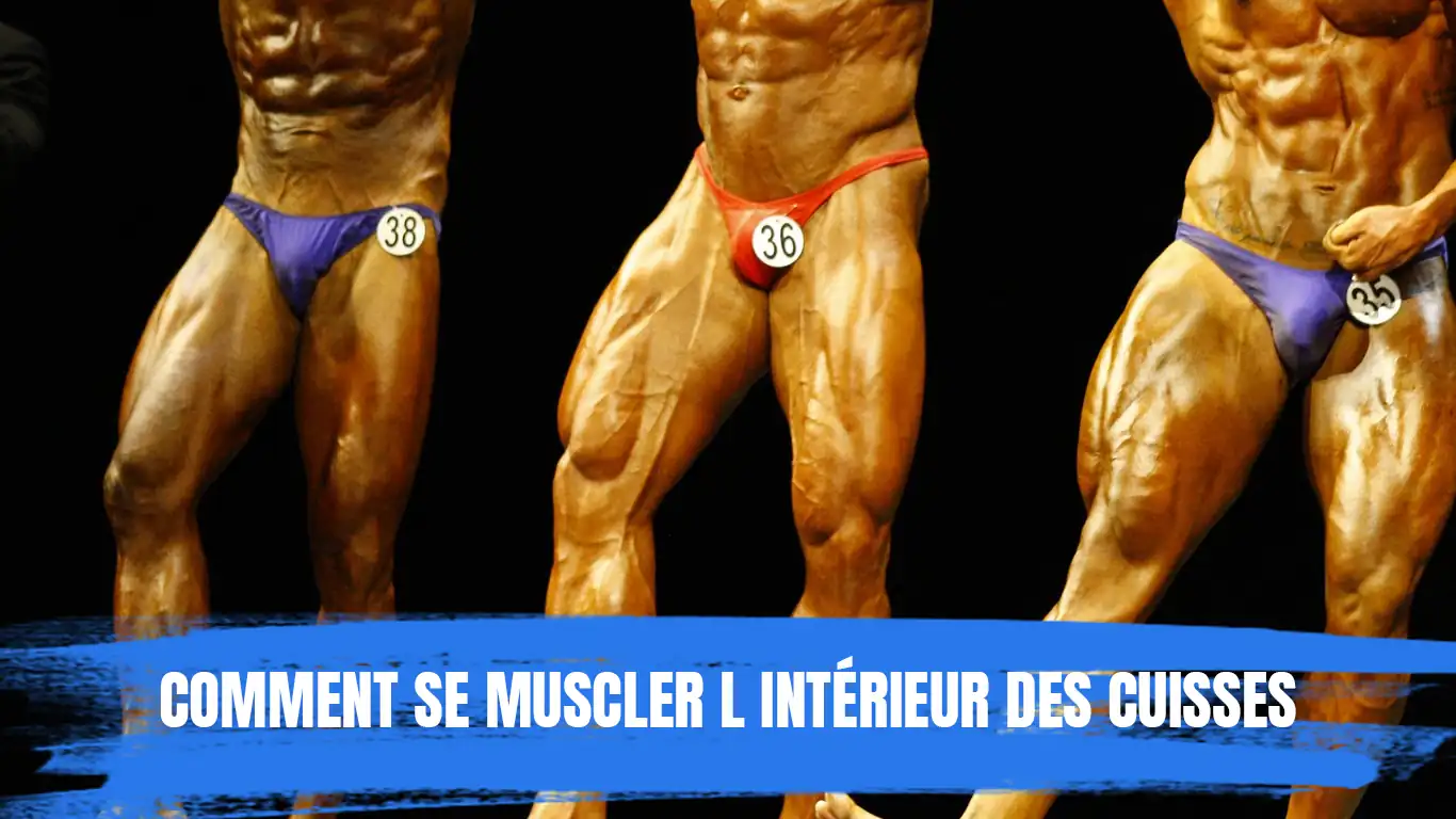 Comment se Muscler l Intérieur des Cuisses